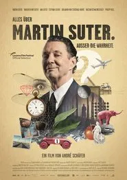 Everything About Martin Suter. Everything but the Truth. movie poster