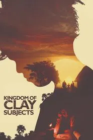 Poster do filme Kingdom of Clay Subjects