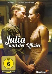 Julia und der Offizier movie poster
