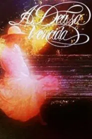 Poster da série A Deusa Vencida