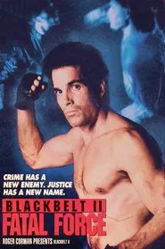 Blackbelt II: Fatal Force movie poster