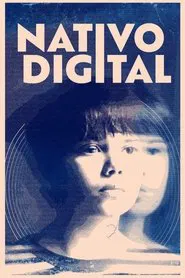 Nativo Digital movie poster