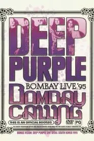 Deep Purple: Bombay Calling movie poster
