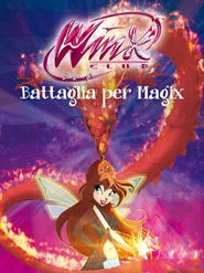 Poster do filme Winx Club - The Battle for Magix