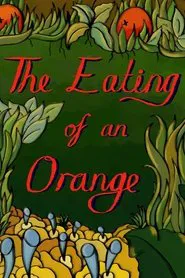 The Eating of an Orange movie poster