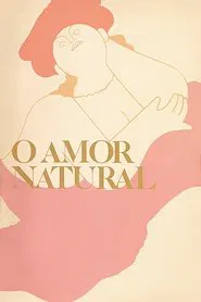 O Amor Natural movie poster