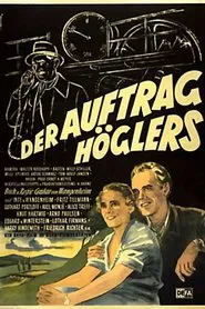 Der Auftrag Höglers movie poster