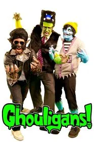 The Ghouligans! Super Show! movie poster