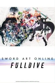 Sword Art Online -FULLDIVE- movie poster