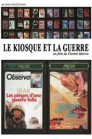 Le kiosque et la guerre movie poster