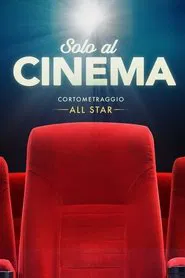 All Star - Ritorno al cinema movie poster