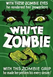 White Zombie movie poster