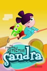 Sandra, The Fairytale Detective tv show poster