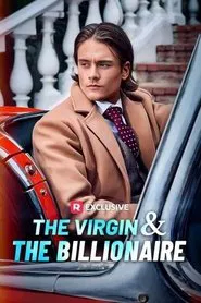 The Virgin and The Billionaire tv show poster