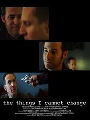 The Things I Cannot Change movie poster