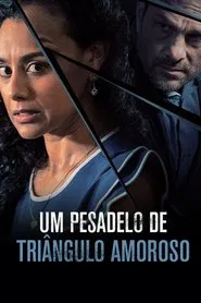 Poster do filme Um Pesadelo de Triângulo Amoroso