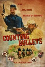 Counting Bullets movie poster