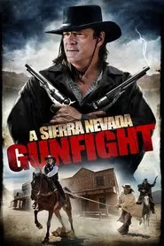 A Sierra Nevada Gunfight movie poster