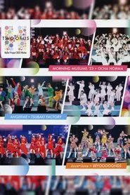 Hello! Project 2023 Winter ~TWO OF US~ movie poster