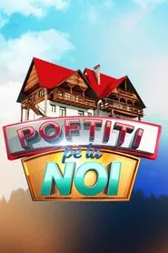 Poftiți Pe La Noi tv show poster
