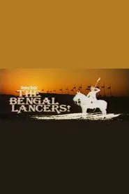 The Bengal Lancers! movie poster