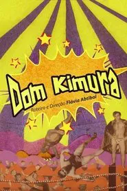 Dom Kimura movie poster