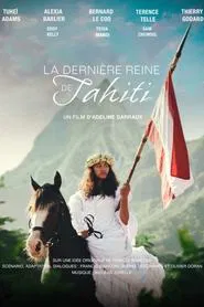 La Dernière Reine de Tahiti movie poster