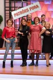 Patrões Fora tv show poster