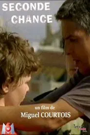 Seconde chance movie poster