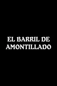 Poster do filme El barril de amontillado