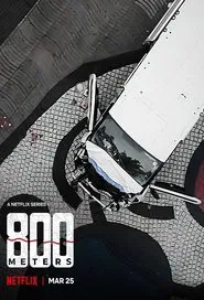 800 Meters tv show poster