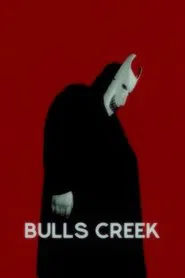 Bulls Creek movie poster