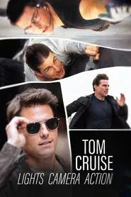 Poster do filme Tom Cruise: Lights, Camera, Action