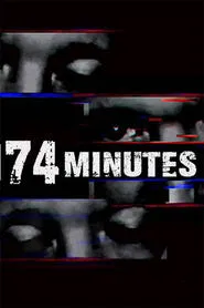 Poster do filme 74 Minutes