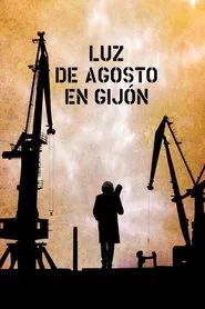 Lluz d'agostu en Xixón movie poster