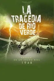 Poster do filme The Rio Verde Incident