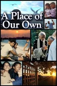 A Place of Our Own movie poster