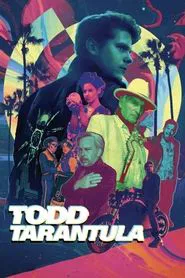 Poster do filme Todd Tarantula