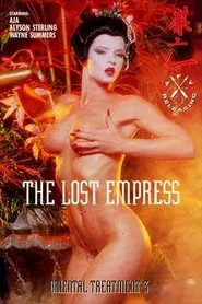 Oriental Treatment: Part II (The Lost Empress) movie poster