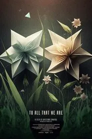 To All That We Are movie poster