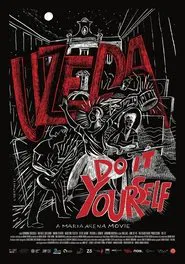 Uzeda - Do It Yourself movie poster