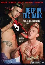 Young Bastards 9: Deep in the Dark - Where the Perverts Play movie poster