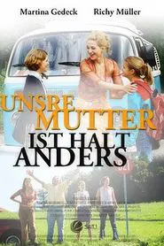 Unsre Mutter ist halt anders movie poster