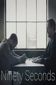 Ninety Seconds movie poster