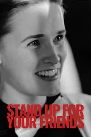 Stand Up for Your Friends movie poster