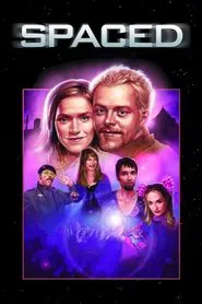 Spaced: Skip to the End movie poster