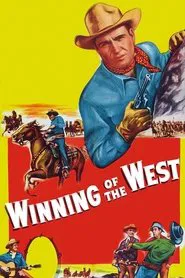 Winning of the West movie poster