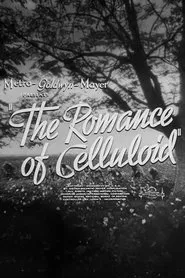 The Romance of Celluloid movie poster
