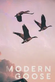 Modern Goose movie poster
