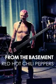 Red Hot Chili Peppers: Live from the Basement movie poster